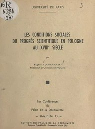 Les conditions sociales du progrès scientifique en Pologne au XVIIIe siècle