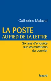 La Poste au pied de la lettre