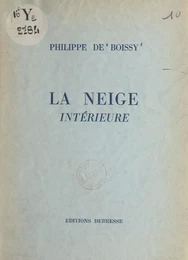 La neige intérieure