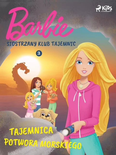 Barbie - Siostrzany klub tajemnic 3 - Tajemnica potwora morskiego -  Mattel - Saga Egmont International