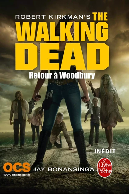 Retour à Woodbury (The Walking Dead, Tome 8) - Robert Kirkman, Jay Bonansinga - Le Livre de Poche