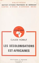 Les décolonisations Est-africaines