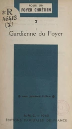 Gardienne du foyer