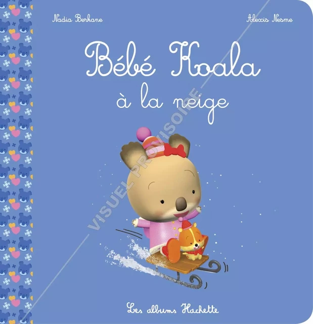 Bébé Koala à la neige - Nadia Berkane - Hachette Enfants