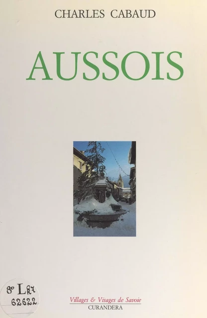 Aussois - Charles Cabaud - FeniXX réédition numérique