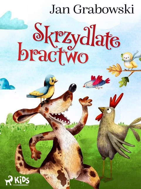 Skrzydlate bractwo - Jan Grabowski - Saga Egmont International