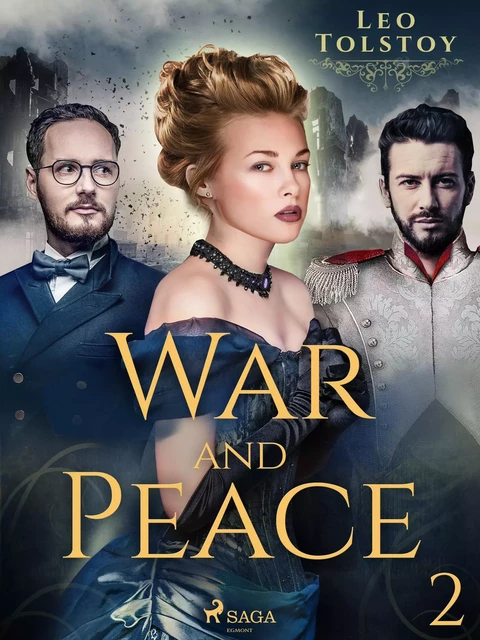 War and Peace II - Leo Tolstoy - Saga Egmont International