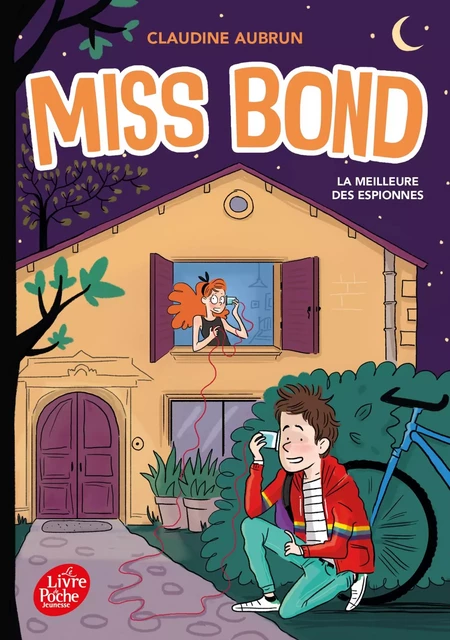 Miss Bond - Tome 3 - Claudine Aubrun, Isabelle Maroger - Livre de Poche Jeunesse