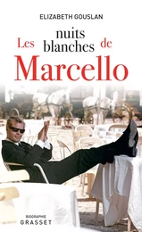 Les nuits blanches de Marcello