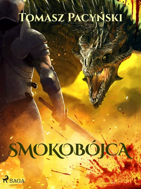 Smokobójca - Tomasz Pacyński - Saga Egmont International