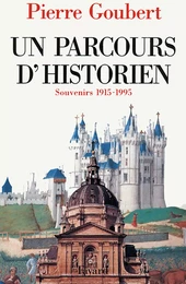 Un parcours d'historien