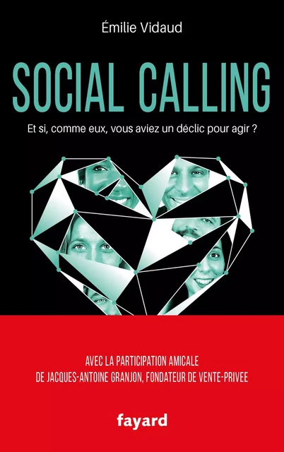 Social calling - Emilie Vidaud - Fayard