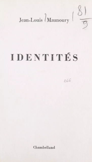 Identités - Jean-Louis Maunoury - FeniXX réédition numérique