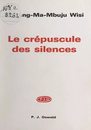 Le crépuscule des silences