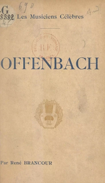 Offenbach - René Brancour - FeniXX réédition numérique