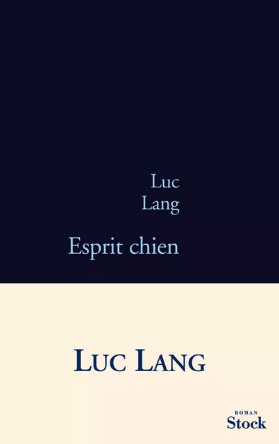 Esprit chien - Luc Lang - Stock