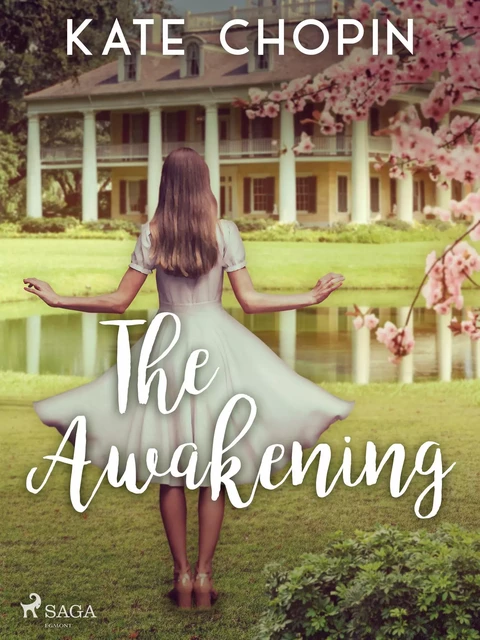 The Awakening - Kate Chopin - Saga Egmont International