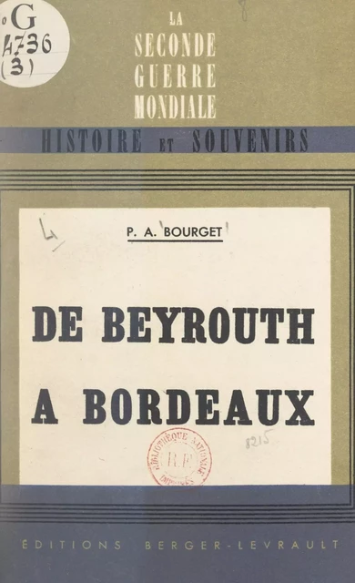 De Beyrouth à Bordeaux - Pierre-André Bourget - FeniXX réédition numérique