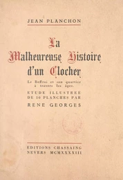 La malheureuse histoire d'un clocher