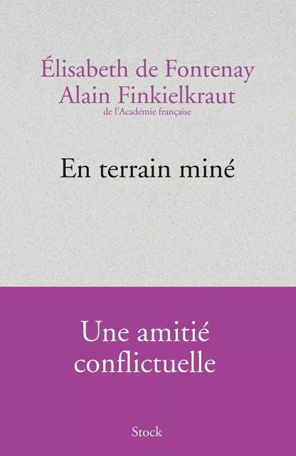 En terrain miné - Alain Finkielkraut, Elisabeth de Fontenay - Stock