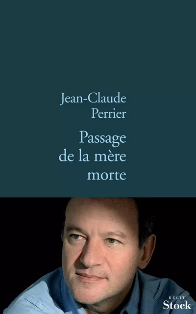 Passage de la mère morte - Jean-Claude Perrier - Stock