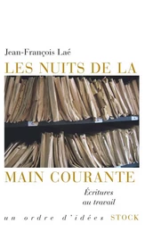 Les nuits de la main courante