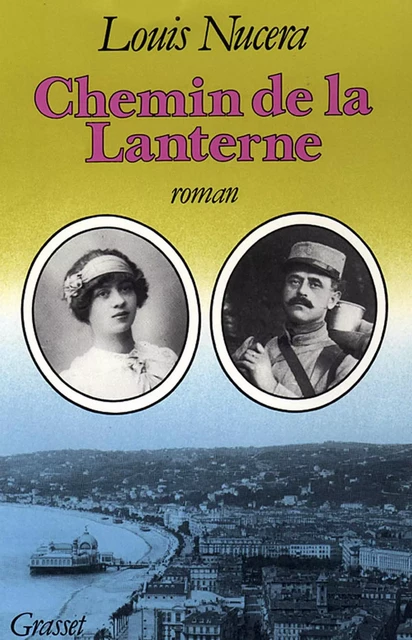 Chemin de la lanterne - Louis Nucera - Grasset