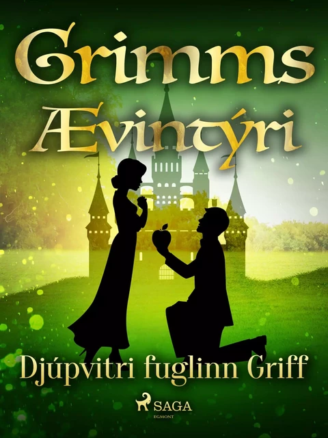 Djúpvitri fuglinn Griff -  Grimmsbræður - Saga Egmont International