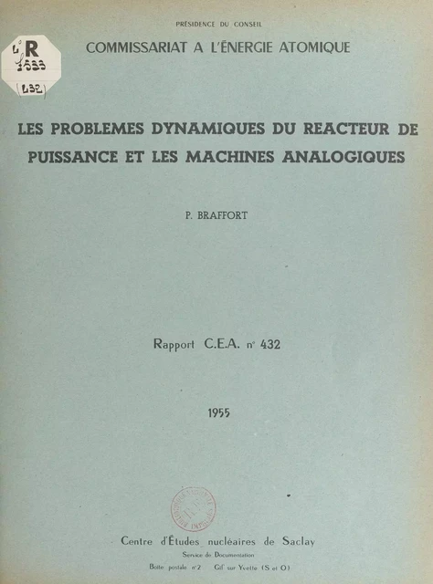 Les problèmes dynamiques du réacteur de puissance et les machines analogiques - Paul Braffort - FeniXX réédition numérique