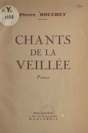 Chants de la veillée