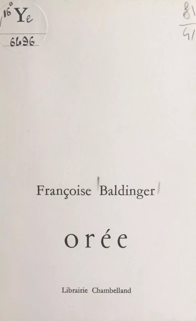 Orée - Françoise Baldinger - FeniXX réédition numérique