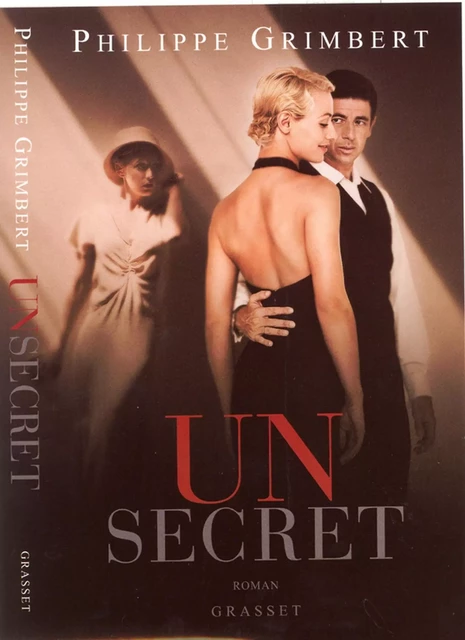 Un secret Le film - Philippe Grimbert - Grasset