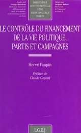 Le contrôle du financement de la vie politique, partis et campagnes