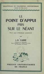 Le point d'appui pris sur le néant