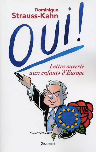 Oui! - Dominique Strauss-Kahn - Grasset