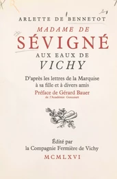 Madame de Sévigné aux eaux de Vichy