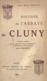 Histoire de l'abbaye de Cluny