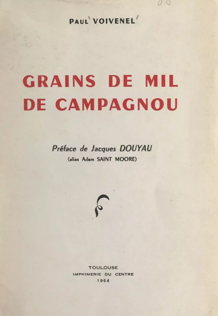 Grains de mil de Campagnou - Paul Voivenel - FeniXX réédition numérique