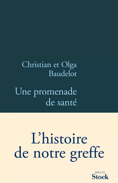 Une promenade de santé - Christian Baudelot, Olga Baudelot - Stock