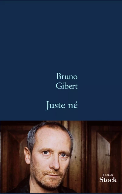 Juste né - Bruno Gibert - Stock