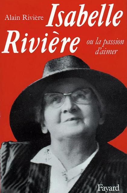 Isabelle Rivière - Alain Riviére - Fayard