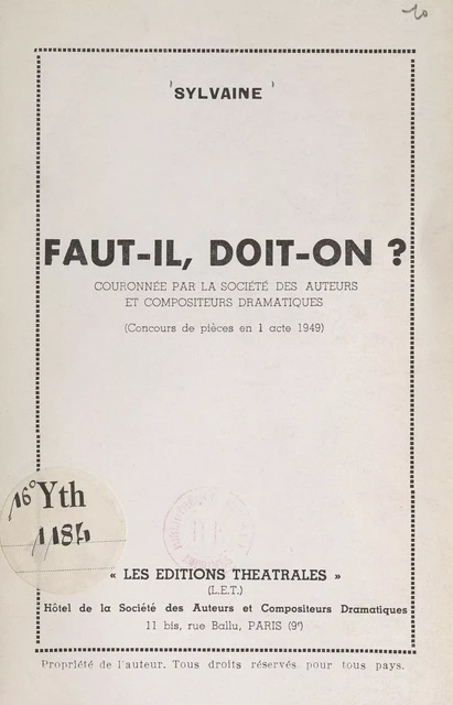 Faut-il, doit-on ? -  Sylvaine - FeniXX réédition numérique