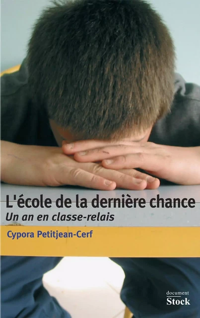 L'école de la dernière chance - Cypora Petitjean-Cerf - Stock