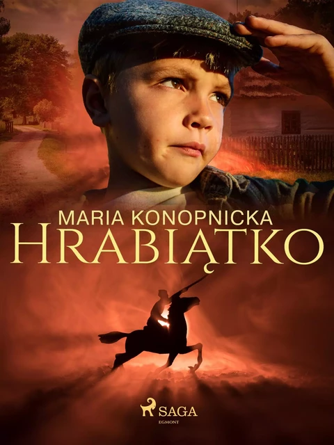 Hrabiątko - Maria Konopnicka - Saga Egmont International