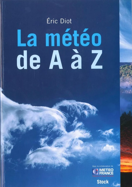 La météo de A à Z - Eric Diot - Stock