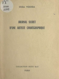 Journal secret d'une artiste chorégraphique