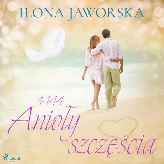 4444 Anioły szczęścia - Ilona Jaworska - Saga Egmont International