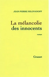 La mélancolie des innocents