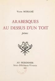 Arabesques au-dessus d'un toit