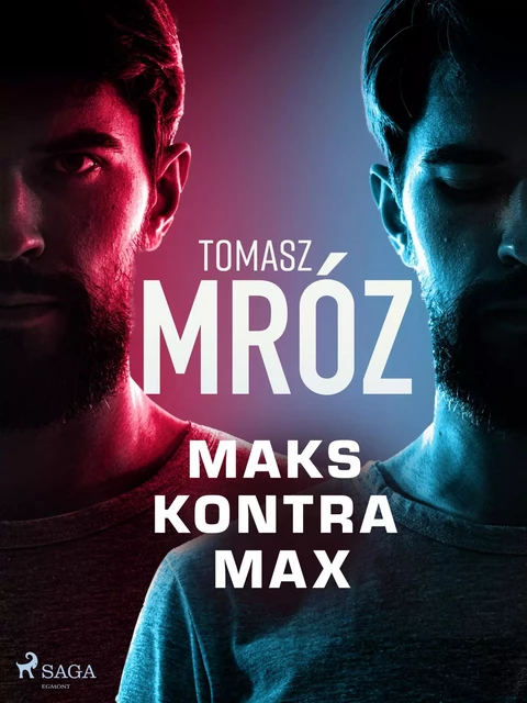 Maks kontra Max - Tomasz Mróz - Saga Egmont International